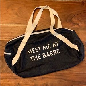 Meet Me At The Barre Duffel